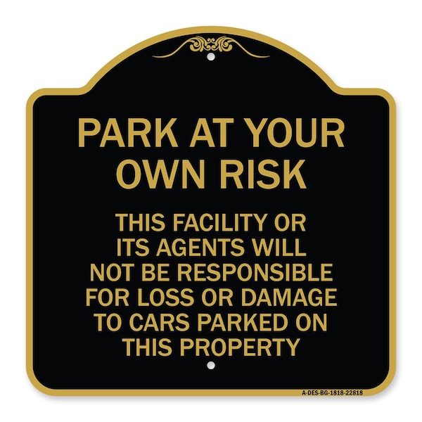 This Facility or Its Agents Will Not Be Responsible for Loss or Damage to Cars Parked, BG-1818-22818